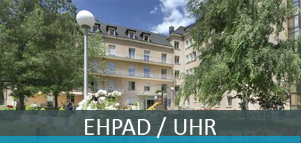 EHPAD / UHR
